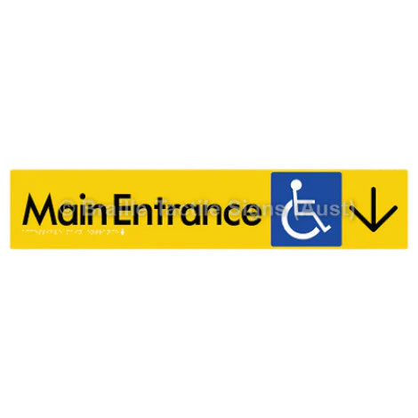 Braille Sign Accessible Main Entrance w/ Large Arrow - Braille Tactile Signs (Aust) - BTS263->D-yel - Fully Custom Signs - Fast Shipping - High Quality - Australian Made &amp; Owned