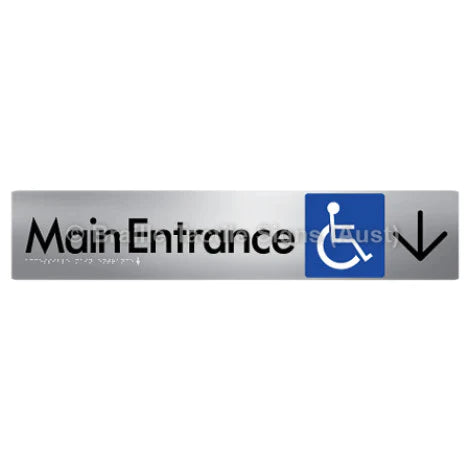 Braille Sign Accessible Main Entrance w/ Large Arrow - Braille Tactile Signs (Aust) - BTS263->D-aliS - Fully Custom Signs - Fast Shipping - High Quality - Australian Made &amp; Owned