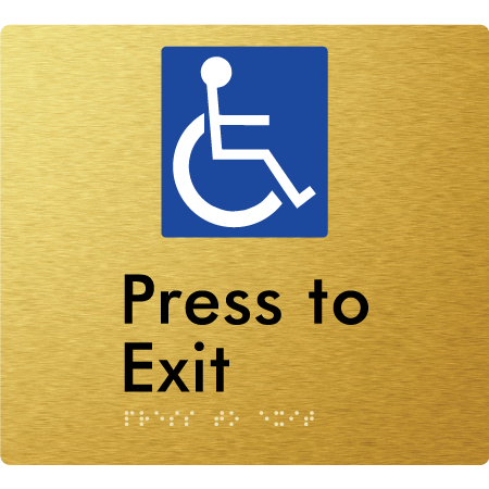 Braille Sign Accessible Press To Exit - Braille Tactile Signs Aust. - BTS413-aliG - Custom Signs - Fast Shipping - High Quality - Australian Made &amp; Owned