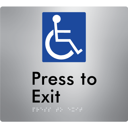 Braille Sign Accessible Press To Exit - Braille Tactile Signs Aust. - BTS413-aliS - Custom Signs - Fast Shipping - High Quality - Australian Made &amp; Owned