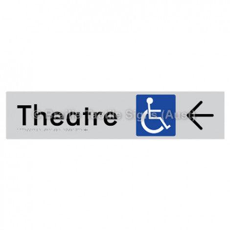 Braille Sign Accessible Theatre Entrance w/ Large Arrow - Braille Tactile Signs (Aust) - BTS159->L-slv - Fully Custom Signs - Fast Shipping - High Quality - Australian Made &amp; Owned