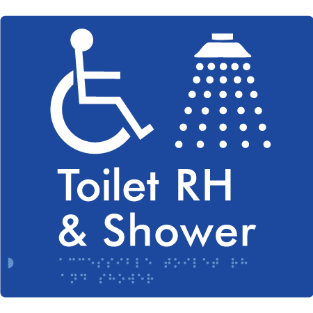 Braille Sign Accessible Toilet & Shower LH / RH - Braille Tactile Signs Aust. - BTS368RH-blu - Custom Signs - Fast Shipping - High Quality - Australian Made &amp; Owned