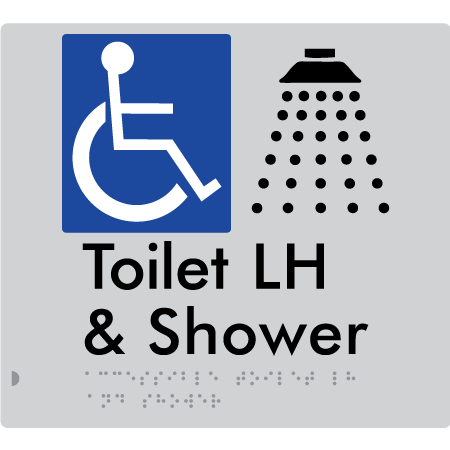 Braille Sign Accessible Toilet & Shower LH / RH - Braille Tactile Signs Aust. - BTS368LH-slv - Custom Signs - Fast Shipping - High Quality - Australian Made &amp; Owned