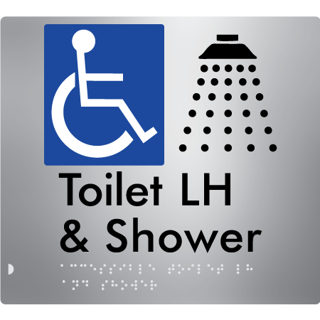 Braille Sign Accessible Toilet & Shower LH / RH - Braille Tactile Signs Aust. - BTS368LH-aliS - Custom Signs - Fast Shipping - High Quality - Australian Made &amp; Owned
