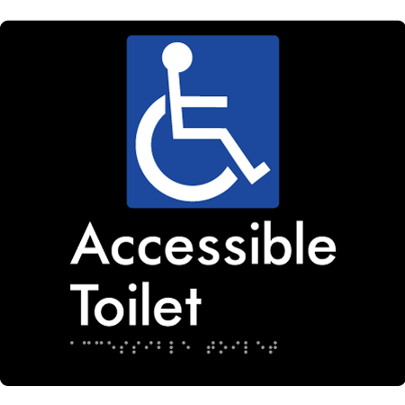 Braille Sign Accessible Toilet - Braille Tactile Signs Aust. - BTS439-blk - Custom Signs - Fast Shipping - High Quality - Australian Made &amp; Owned