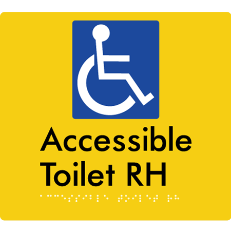 Braille Sign Accessible Toilet LH / RH - Braille Tactile Signs Aust. - BTS439RH-yel - Custom Signs - Fast Shipping - High Quality - Australian Made &amp; Owned