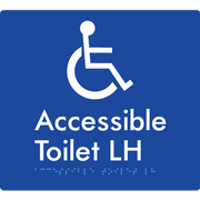 Braille Sign Accessible Toilet LH / RH - Braille Tactile Signs Aust. - BTS439LH-blu - Custom Signs - Fast Shipping - High Quality - Australian Made &amp; Owned