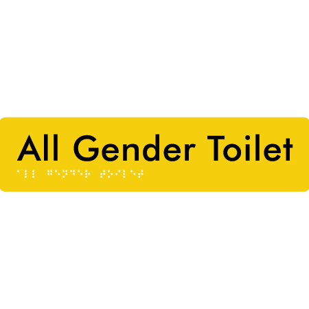 Braille Sign All Gender Toilet - Braille Tactile Signs Aust. - BTS383-yel - Custom Signs - Fast Shipping - High Quality - Australian Made &amp; Owned