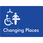 Braille Sign Changing Places (Certification Required) - Braille Tactile Signs Aust. - BTS285-blu - Custom Signs - Fast Shipping - High Quality - Australian Made &amp; Owned