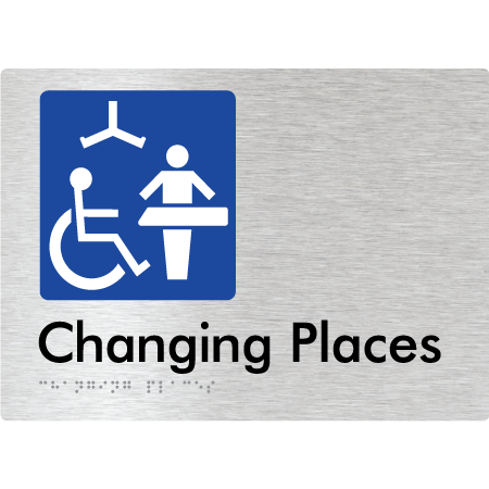 Braille Sign Changing Places (Certification Required) - Braille Tactile Signs Aust. - BTS285-aliB - Custom Signs - Fast Shipping - High Quality - Australian Made &amp; Owned