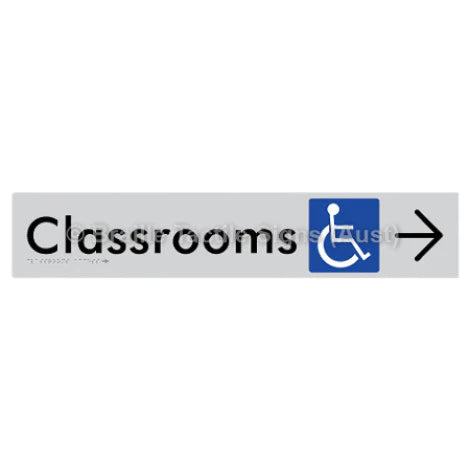 Braille Sign Classrooms Access w/ Large Arrow - Braille Tactile Signs (Aust) - BTS192->R-slv - Fully Custom Signs - Fast Shipping - High Quality - Australian Made &amp; Owned