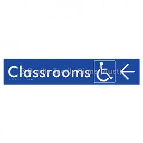 Braille Sign Classrooms Access w/ Large Arrow - Braille Tactile Signs (Aust) - BTS192->L-blu - Fully Custom Signs - Fast Shipping - High Quality - Australian Made &amp; Owned