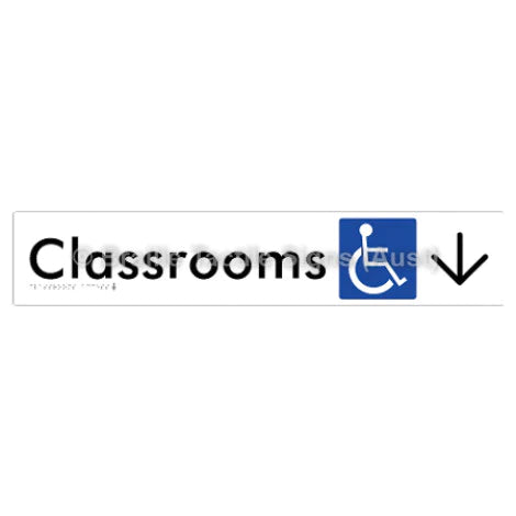 Braille Sign Classrooms Access w/ Large Arrow - Braille Tactile Signs (Aust) - BTS192->D-wht - Fully Custom Signs - Fast Shipping - High Quality - Australian Made &amp; Owned