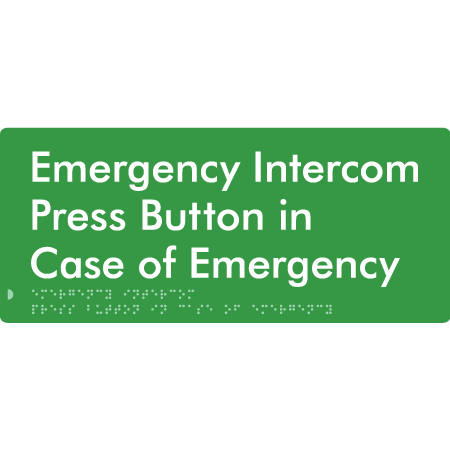 Braille Sign Emergency Intercom Press Button - Braille Tactile Signs Aust. - BTS369-grn - Custom Signs - Fast Shipping - High Quality - Australian Made &amp; Owned