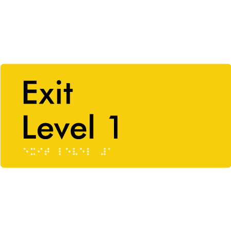 Braille Sign Exit Level 1 - Braille Tactile Signs Aust. - BTS270-01-yel - Custom Signs - Fast Shipping - High Quality - Australian Made &amp; Owned