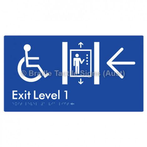 Braille Sign Exit Level 1 Via Lift w/ Large Arrow - Braille Tactile Signs (Aust) - BTS271->L-blu - Fully Custom Signs - Fast Shipping - High Quality - Australian Made &amp; Owned