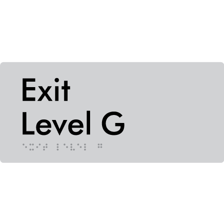 Braille Sign Exit Level G - Braille Tactile Signs Aust. - BTS270-G-slv - Custom Signs - Fast Shipping - High Quality - Australian Made &amp; Owned