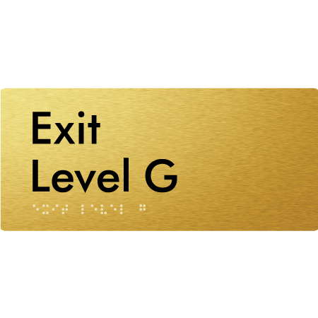 Braille Sign Exit Level G - Braille Tactile Signs Aust. - BTS270-G-aliG - Custom Signs - Fast Shipping - High Quality - Australian Made &amp; Owned