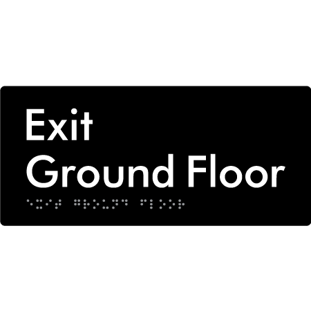 Braille Sign Exit Level Ground Floor - Braille Tactile Signs Aust. - BTS270-GF-blk - Custom Signs - Fast Shipping - High Quality - Australian Made &amp; Owned