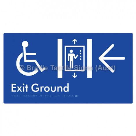Braille Sign Exit Level Ground Via Lift w/ Large Arrow - Braille Tactile Signs (Aust) - BTS271-GF->L-blu - Fully Custom Signs - Fast Shipping - High Quality - Australian Made &amp; Owned