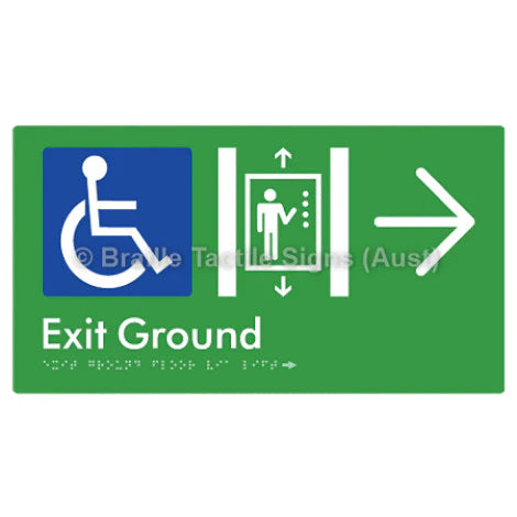 Braille Sign Exit Level Ground Via Lift w/ Large Arrow - Braille Tactile Signs (Aust) - BTS271-GF->R-grn - Fully Custom Signs - Fast Shipping - High Quality - Australian Made &amp; Owned