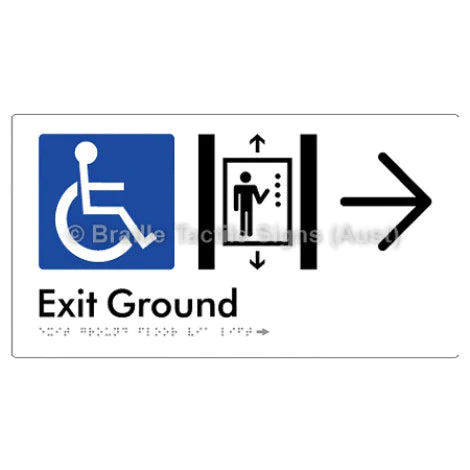 Braille Sign Exit Level Ground Via Lift w/ Large Arrow - Braille Tactile Signs (Aust) - BTS271-GF->R-wht - Fully Custom Signs - Fast Shipping - High Quality - Australian Made &amp; Owned