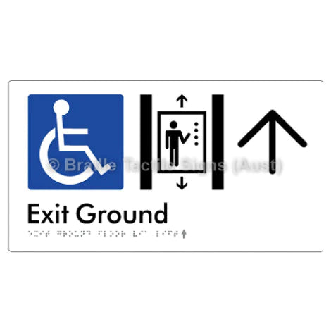 Braille Sign Exit Level Ground Via Lift w/ Large Arrow - Braille Tactile Signs (Aust) - BTS271-GF->U-wht - Fully Custom Signs - Fast Shipping - High Quality - Australian Made &amp; Owned