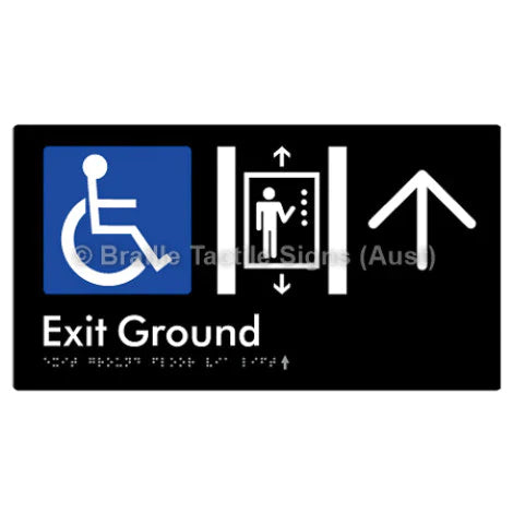 Braille Sign Exit Level Ground Via Lift w/ Large Arrow - Braille Tactile Signs (Aust) - BTS271-GF->U-blk - Fully Custom Signs - Fast Shipping - High Quality - Australian Made &amp; Owned