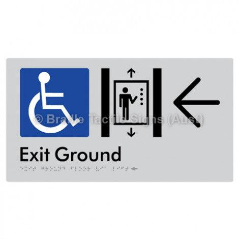 Braille Sign Exit Level Ground Via Lift w/ Large Arrow - Braille Tactile Signs (Aust) - BTS271-GF->L-slv - Fully Custom Signs - Fast Shipping - High Quality - Australian Made &amp; Owned