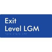 Braille Sign Exit Level LGM - Braille Tactile Signs Aust. - BTS270-LGM-blu - Custom Signs - Fast Shipping - High Quality - Australian Made &amp; Owned