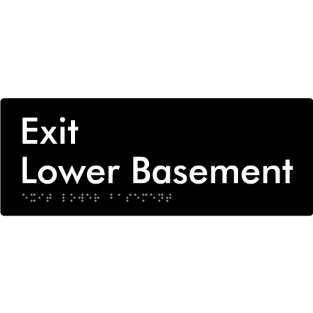 Braille Sign Exit Level Lower Basement - Braille Tactile Signs Aust. - BTS270-LBM-blk - Custom Signs - Fast Shipping - High Quality - Australian Made &amp; Owned