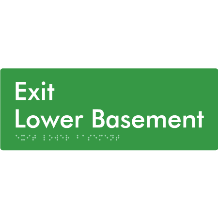 Braille Sign Exit Level Lower Basement - Braille Tactile Signs Aust. - BTS270-LBM-grn - Custom Signs - Fast Shipping - High Quality - Australian Made &amp; Owned