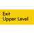 Exit Level Upper Level