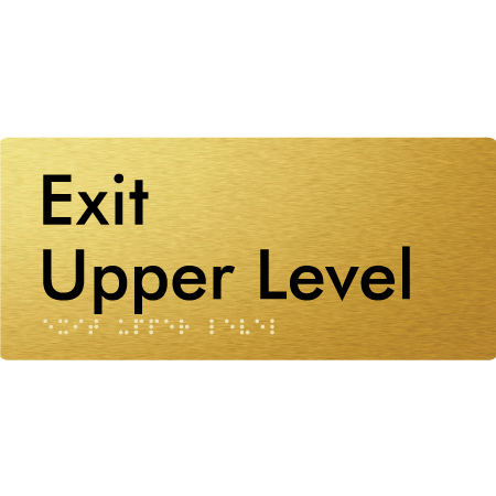 Braille Sign Exit Level Upper Level - Braille Tactile Signs Aust. - BTS270-UL-aliG - Custom Signs - Fast Shipping - High Quality - Australian Made &amp; Owned