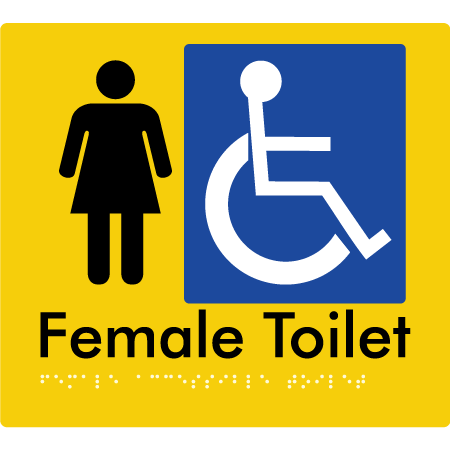 Braille Sign Female Accessible Toilet - Braille Tactile Signs Aust. - BTS05n-yel - Custom Signs - Fast Shipping - High Quality - Australian Made &amp; Owned