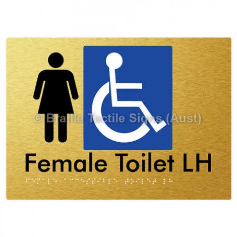 Female Accessible Toilet LH - Braille Tactile Signs (Aust) - BTS05LHn-aliG - Fully Custom Signs - Fast Shipping - High Quality