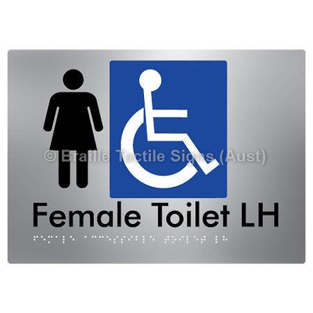 Female Accessible Toilet LH - Braille Tactile Signs (Aust) - BTS05LHn-aliS - Fully Custom Signs - Fast Shipping - High Quality