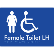 Braille Sign Female Accessible Toilet LH / RH - Braille Tactile Signs Aust. - BTS05LHn-blu - Custom Signs - Fast Shipping - High Quality - Australian Made &amp; Owned