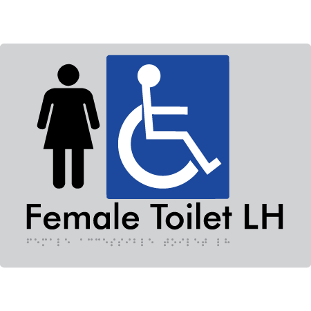 Braille Sign Female Accessible Toilet LH / RH - Braille Tactile Signs Aust. - BTS05LHn-slv - Custom Signs - Fast Shipping - High Quality - Australian Made &amp; Owned