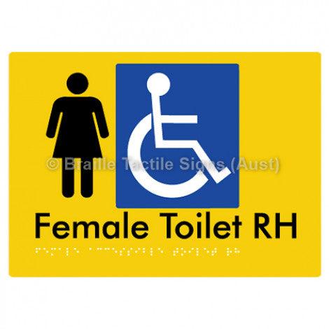 Female Accessible Toilet RH - Braille Tactile Signs (Aust) - BTS05RHn-yel - Fully Custom Signs - Fast Shipping - High Quality