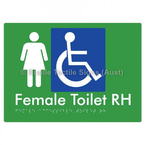 Female Accessible Toilet RH - Braille Tactile Signs (Aust) - BTS05RHn-grn - Fully Custom Signs - Fast Shipping - High Quality