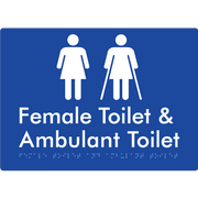 Braille Sign Female Toilet & Ambulant Toilet - Braille Tactile Signs Aust. - BTS402-blu - Custom Signs - Fast Shipping - High Quality - Australian Made &amp; Owned