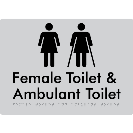 Braille Sign Female Toilet & Ambulant Toilet - Braille Tactile Signs Aust. - BTS402-slv - Custom Signs - Fast Shipping - High Quality - Australian Made &amp; Owned