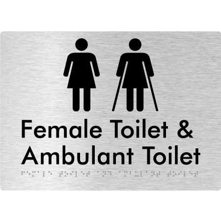 Braille Sign Female Toilet & Ambulant Toilet - Braille Tactile Signs Aust. - BTS402-aliB - Custom Signs - Fast Shipping - High Quality - Australian Made &amp; Owned