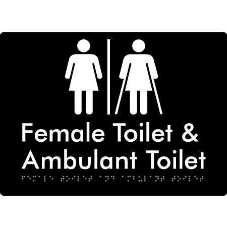 Braille Sign Female Toilet & Ambulant Toilet with Air Lock - Braille Tactile Signs Aust. - BTS402-AL-blk - Custom Signs - Fast Shipping - High Quality - Australian Made &amp; Owned