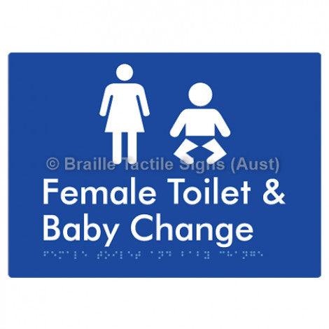 Braille Sign Female Toilet and Baby Change - Braille Tactile Signs (Aust) - BTS110n-blu - Fully Custom Signs - Fast Shipping - High Quality - Australian Made &amp; Owned