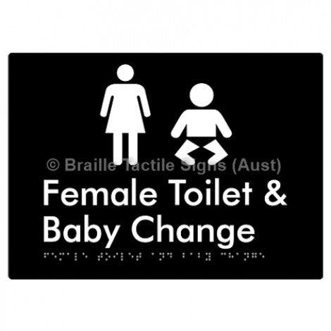 Braille Sign Female Toilet and Baby Change - Braille Tactile Signs (Aust) - BTS110n-blk - Fully Custom Signs - Fast Shipping - High Quality - Australian Made &amp; Owned