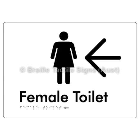 Female Toilet w/ Large Arrow - Braille Tactile Signs (Aust) - BTS01n->L-wht - Fully Custom Signs - Fast Shipping - High Quality