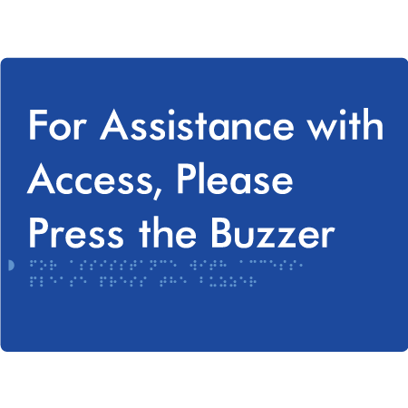 Braille Sign For Assistance With Access, Please Press The Buzzer - Braille Tactile Signs Aust. - BTS128-blu - Custom Signs - Fast Shipping - High Quality - Australian Made &amp; Owned