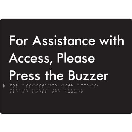 Braille Sign For Assistance With Access, Please Press The Buzzer - Braille Tactile Signs Aust. - BTS128-blk - Custom Signs - Fast Shipping - High Quality - Australian Made &amp; Owned